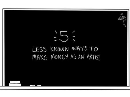 5 Less Known Ways for Artists to Make Money (Resources)
