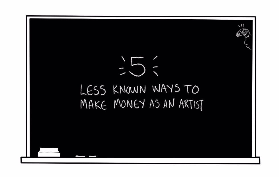 5 Less Known Ways to Make Money as an Artist